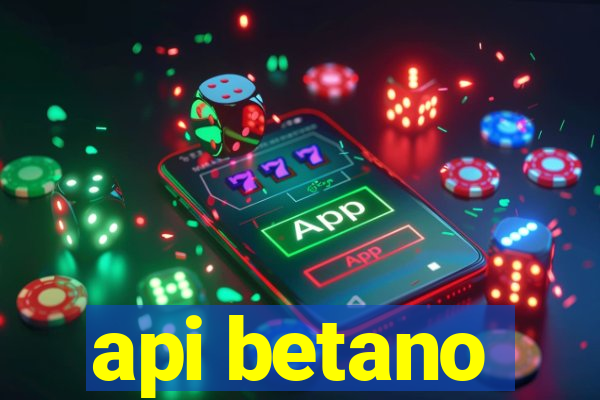 api betano